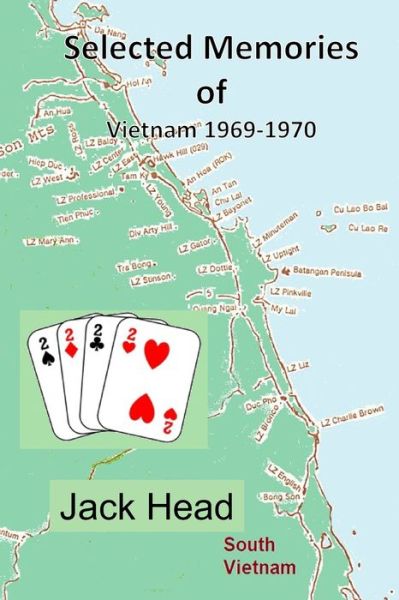 Cover for Jack Head · Selected Memories of Vietnam 1969 -1970 (Paperback Book) (2019)