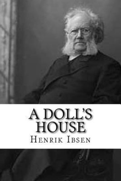 Cover for Henrik Ibsen · A Doll's House (Taschenbuch) (2018)