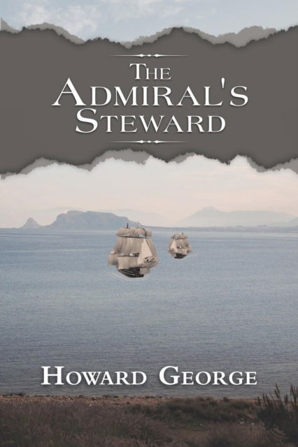 Cover for Howard George · The Admiral's Steward (Paperback Book) (2019)