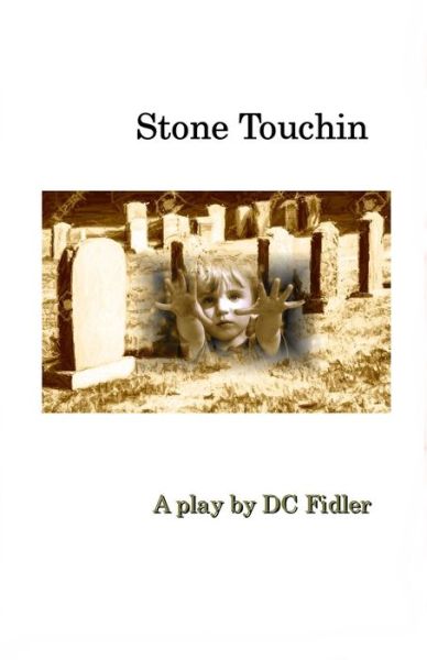 Cover for DC Fidler · Stone Touchin (Pocketbok) (2020)