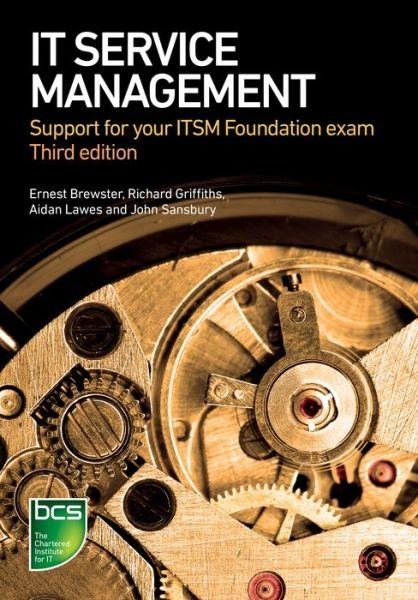 Cover for John Sansbury · IT Service Management: Support for your ITSM Foundation exam (Pocketbok) [3 New edition] (2016)