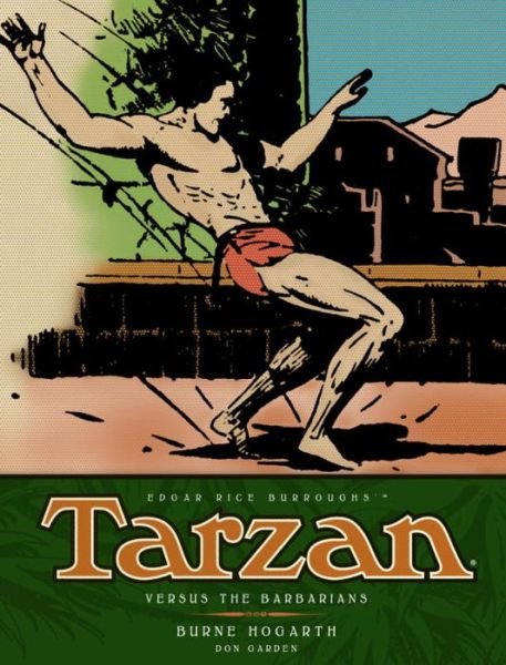 Cover for Don Garden · Tarzan - Versus The Barbarians (Vol. 2) (Innbunden bok) (2015)