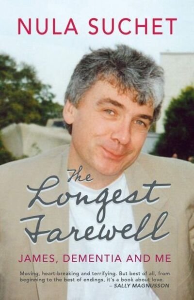 Cover for Nula Suchet · The Longest Farewell (Hardcover bog) (2019)
