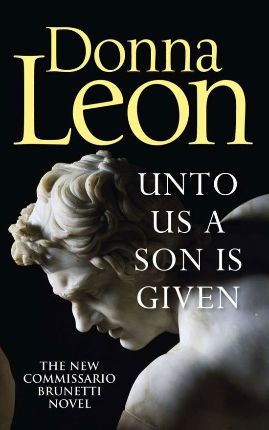 Cover for Donna Leon · Unto Us a Son Is Given (Bok) (2019)