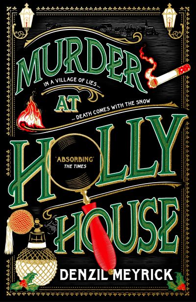 Cover for Denzil Meyrick · Murder at Holly House - A Frank Grasby Mystery (Gebundenes Buch) (2023)