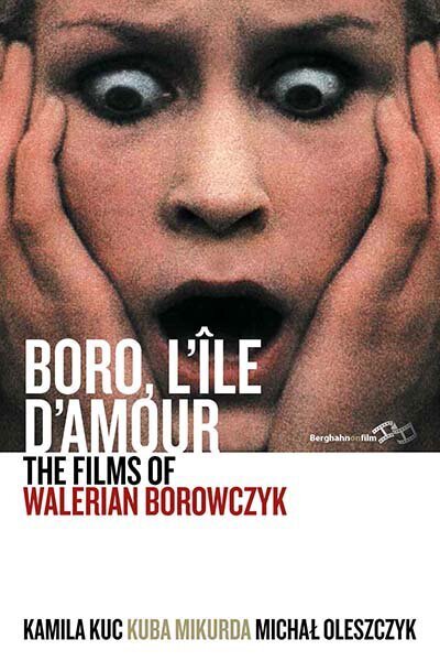 Boro, L'Ile d'Amour: The Films of Walerian Borowczyk - - Bücher - Berghahn Books - 9781789208184 - 14. Januar 2020