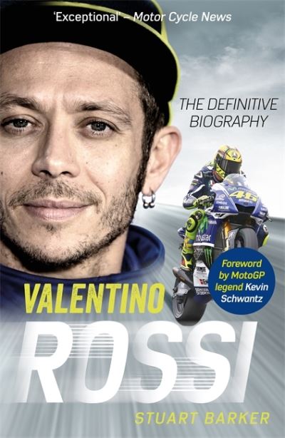 Cover for Stuart Barker · Valentino Rossi: The Definitive Biography (Paperback Book) (2021)