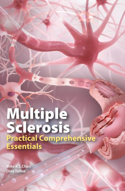 Cover for Mike K.S. Chan · Multiple Sclerosis: Practical Comprehensive Essentials (Paperback Book) (2022)