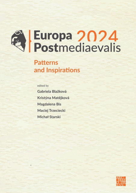 Cover for Europa Postmediaevalis 2024: Patterns and Inspirations (Paperback Book) (2025)