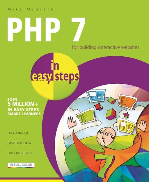 Cover for Mike McGrath · PHP 7 in Easy Steps (Paperback Bog) (2016)