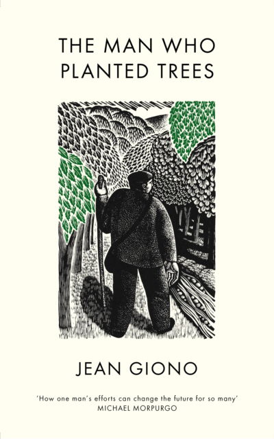 Cover for Jean Giono · The Man Who Planted Trees (Hardcover Book) (2015)