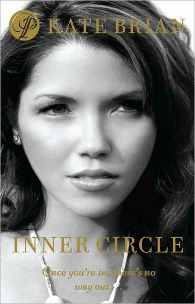 Cover for Kate Brian · Inner Circle: A Private novel - Private (Paperback Book) (2008)