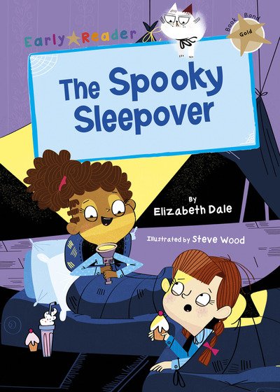 Cover for Elizabeth Dale · The Spooky Sleepover: (Gold Early Reader) (Pocketbok) (2019)