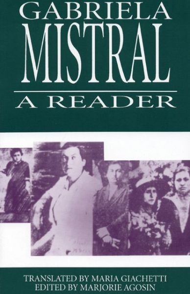 Cover for Gabriela Mistral · Gabriela Mistral: A Reader - Secret Weavers Series (Paperback Book) (1995)