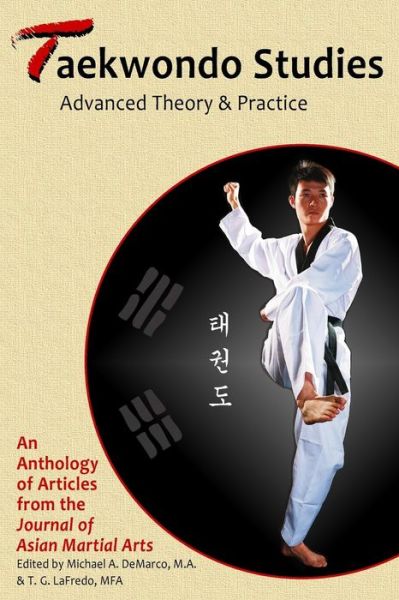 Cover for Willy Pieter Ph D · Taekwondo Studies: Advanced Theory &amp; Practice (Paperback Book) (2015)