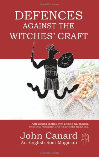 Cover for John Canard · Defences Against the Witches' Craft (Taschenbuch) (2008)