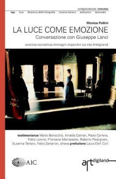 Cover for Laura Delli Colli · La luce come emozione (Pocketbok) (2017)