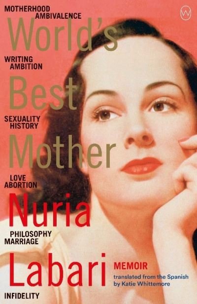 Cover for Nuria Labari · World's Best Mother (Paperback Book) (2021)