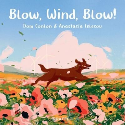 Cover for Dom Conlon · Blow, Wind, Blow! - Wild Wanderers (Pocketbok) (2021)