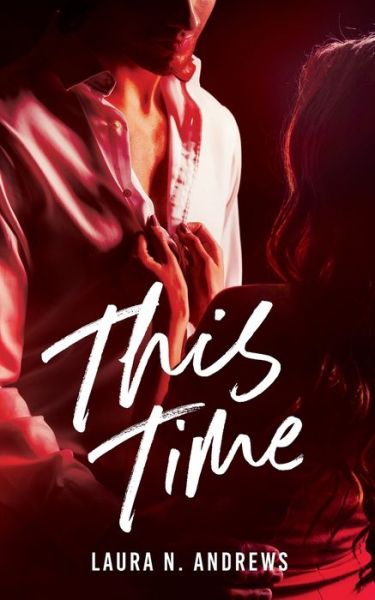 Cover for Laura N. Andrews · This Time (Paperback Book) (2016)