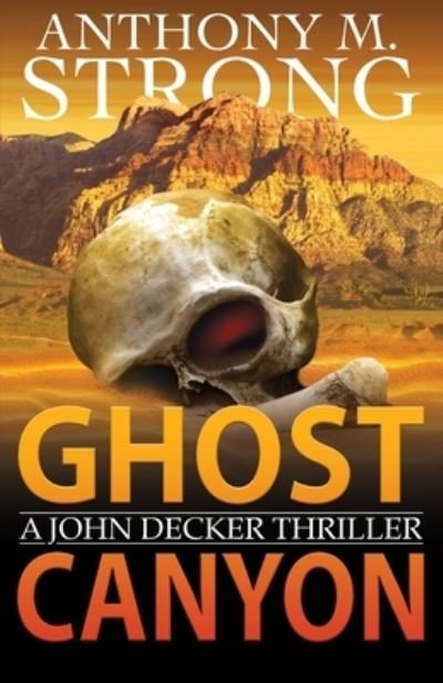 Cover for Anthony Strong · Ghost Canyon (Paperback Bog) (2021)