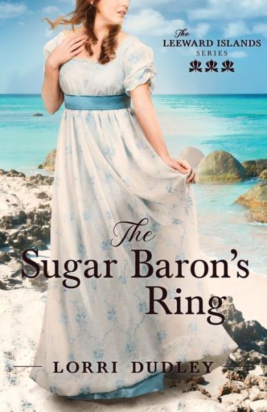 The Sugar Baron's Bride - Lorri Dudley - Books - Wild Heart Books - 9781942265184 - May 31, 2020