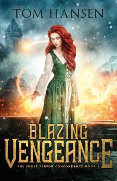 Cover for Tom Hansen · Blazing Vengeance (Paperback Book) (2019)