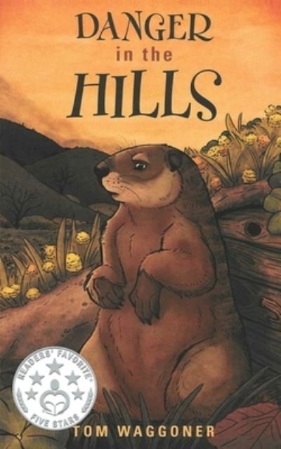 Cover for Tom Waggoner · Danger in the Hills (Paperback Book) (2017)