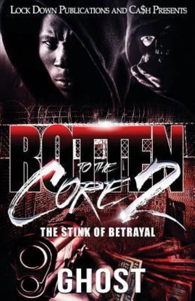 Cover for Ghost · Rotten to the Core 2: The Stink of Betrayal - Rotten to the Core (Paperback Bog) (2018)