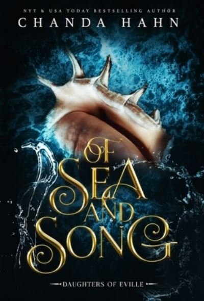 Cover for Chanda Hahn · Of Sea and Song (Gebundenes Buch) (2020)