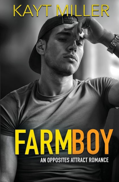 Cover for Kayt Miller · FarmBoy (Pocketbok) (2020)