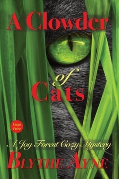 Clowder of Cats - Blythe Ayne - Books - Emerson & Tilman - 9781957272184 - May 27, 2022