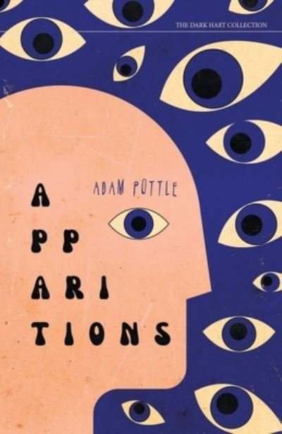 Cover for Adam Pottle · Apparitions (Book) (2023)
