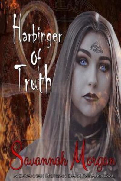 Cover for Savannah Morgan · Harbinger of Truth (Paperback Book) (2017)