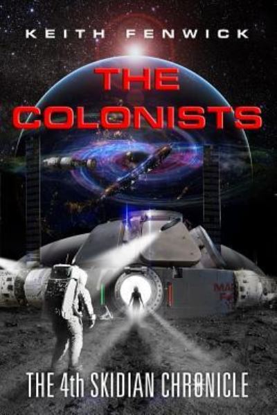 Cover for Keith Fenwick · The Colonists (Paperback Book) (2018)
