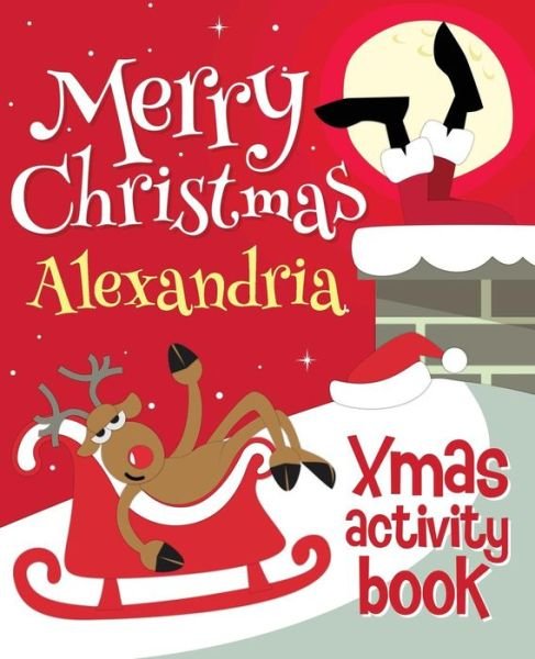 Cover for XmasSt · Merry Christmas Alexandria - Xmas Activity Book (Paperback Bog) (2017)