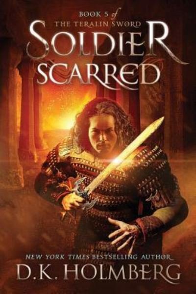 Cover for D K Holmberg · Soldier Scarred (Paperback Book) (2017)