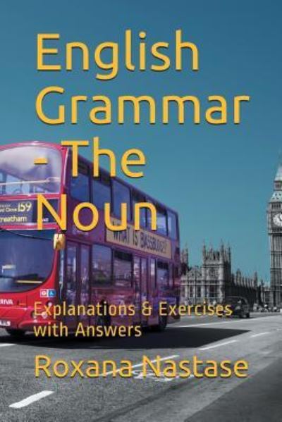 Cover for Roxana Nastase · English Grammar - The Noun (Paperback Book) (2017)