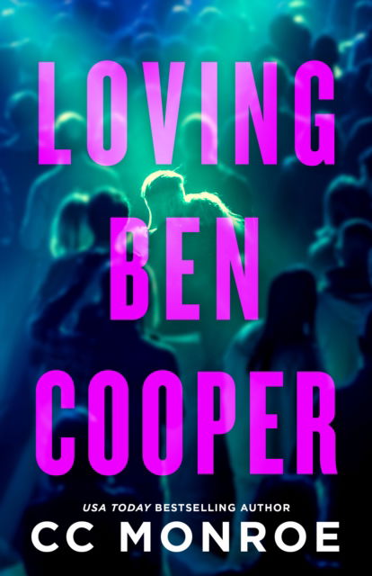 Cover for CC Monroe · Loving Ben Cooper (Paperback Book) (2025)