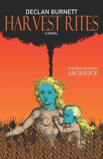 Cover for Declan Burnett · Harvest Rites (Bok) (2023)