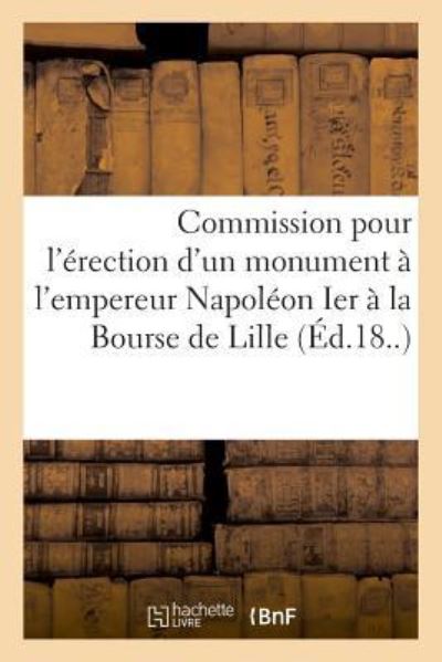 Cover for Mistral · Commission Pour l'Erection d'Un Monument A l'Empereur Napoleon Ier (Paperback Book) (2018)