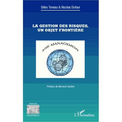 Cover for Nicolas Dufour · La gestion des risques, un objet frontière (Paperback Book) (2022)