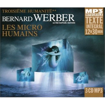 Micro Humains - Bernard Werber - Música - FRE - 9782844689184 - 11 de janeiro de 2019