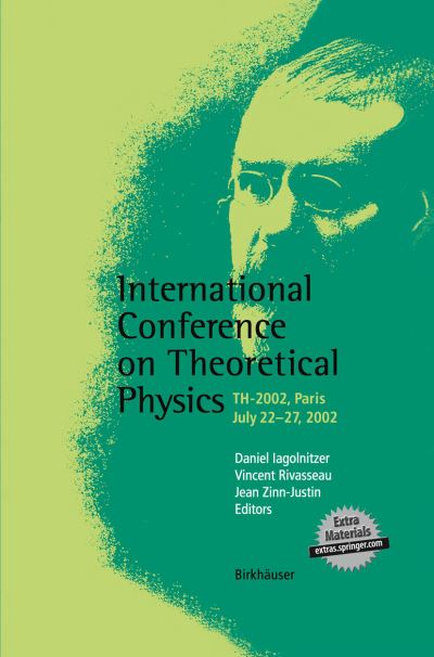 Cover for International Conference on Theoretical Physics: TH-2002, Paris, July 22-27, 2002 (Paperback Book) [Softcover reprint of the original 1st ed. 2004 edition] (2012)