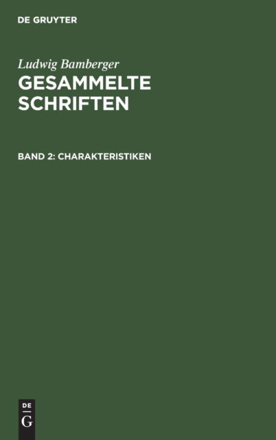 Cover for Ludwig Bamberger · Charakteristiken (Hardcover bog) (1913)