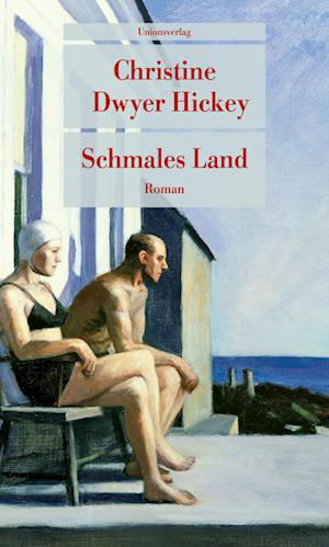 Schmales Land - Christine Dwyer Hickey - Książki - Unionsverlag - 9783293710184 - 8 lipca 2024