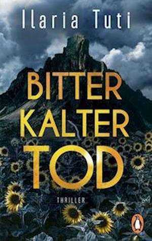 Cover for Ilaria Tuti · Bitterkalter Tod (Bok) (2023)