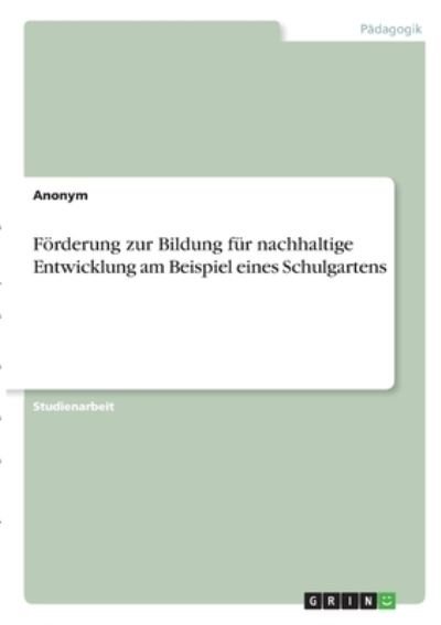 Cover for Anonym · Förderung zur Bildung für nachha (N/A)