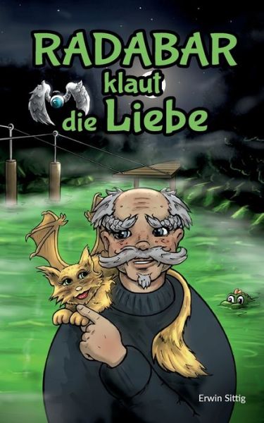 Cover for Sittig · Radabar klaut die Liebe (Book) (2020)