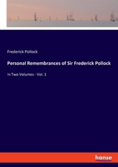 Cover for Frederick Pollock · Personal Remembrances of Sir Frederick Pollock (Taschenbuch) (2021)